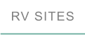RV SITES